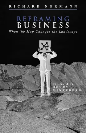 Normann |  Reframing Business | Buch |  Sack Fachmedien