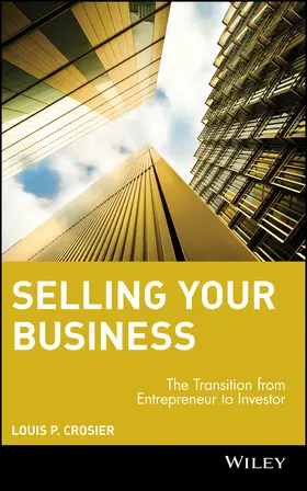 Crosier |  Selling Your Business | Buch |  Sack Fachmedien