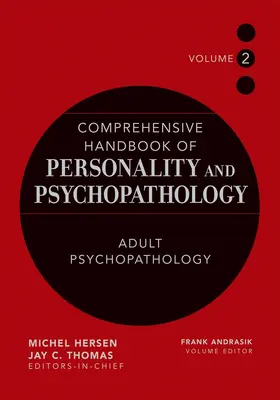 Andrasik |  Comprehensive Handbook of Personality and Psychopathology, Adult Psychopathology | Buch |  Sack Fachmedien