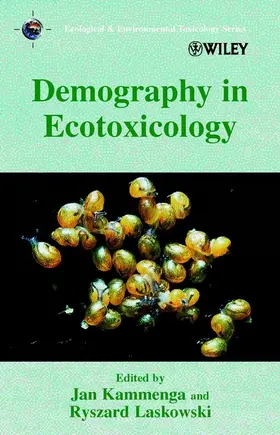 Kammenga / Laskowski |  Demography in Ecotoxicology | Buch |  Sack Fachmedien