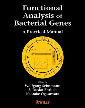 Schumann / Ehrlich / Ogasawara |  Functional Analysis of Bacterial Genes | Buch |  Sack Fachmedien