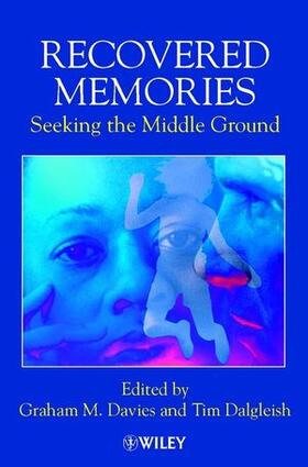 Davies / Dalgleish |  Recovered Memories: Seeking the Middle Ground | Buch |  Sack Fachmedien