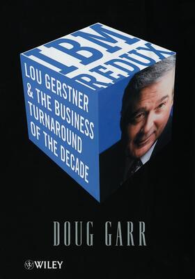 Garr |  IBM Redux: Lou Gerstner & the Business Turnaround of the Decade | Buch |  Sack Fachmedien