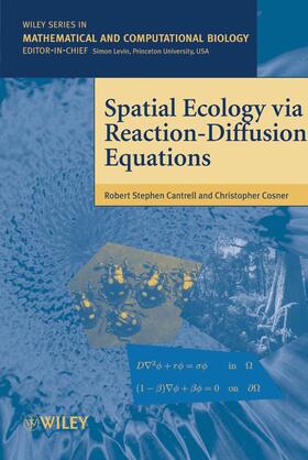 Cantrell / Cosner |  Spatial Ecology Via Reaction-Diffusion Equations | Buch |  Sack Fachmedien
