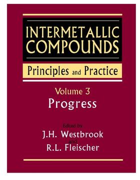 Westbrook / Fleischer |  Intermetallic Compounds: Principles and Practice, Volume 3 | Buch |  Sack Fachmedien