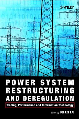 Lai |  Power System Restructuring and Deregulation | Buch |  Sack Fachmedien