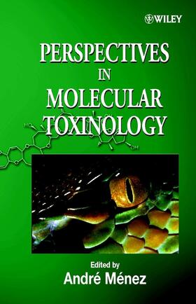 Ménez |  Perspectives in Molecular Toxinology | Buch |  Sack Fachmedien