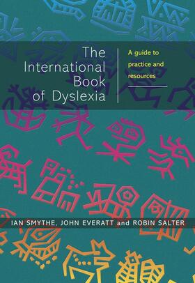 Smythe / Everatt / Salter |  The International Book of Dyslexia | Buch |  Sack Fachmedien