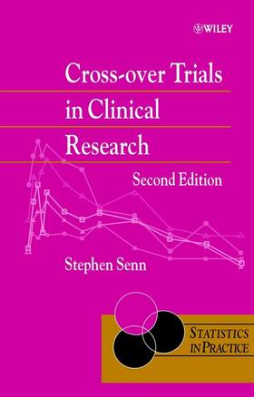 Senn |  Cross-over Trials Clinical Research 2e | Buch |  Sack Fachmedien