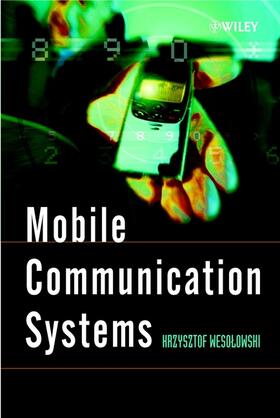 Wesolowski |  Mobile Communication Systems | Buch |  Sack Fachmedien