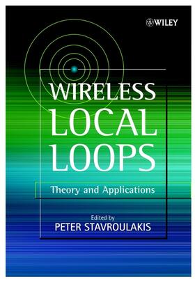 Stavroulakis |  Wireless Local Loops | Buch |  Sack Fachmedien