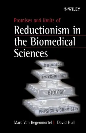 van Regenmortel / Hull |  Promises and Limits of Reductionism in the Biomedical Sciences | Buch |  Sack Fachmedien