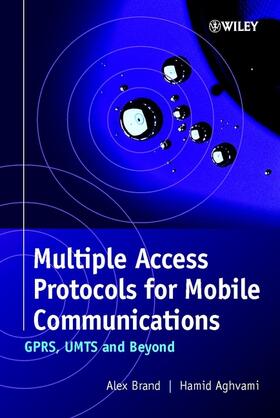 Brand / Aghvami |  Multiple Access Protocols for Mobile Communications | Buch |  Sack Fachmedien