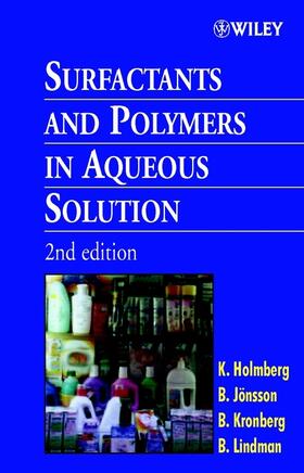 Holmberg / Jonsson / Jönsson |  Surfactants and Polymers in Aqueous Solution | Buch |  Sack Fachmedien