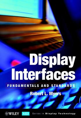 Myers |  Display Interfaces | Buch |  Sack Fachmedien