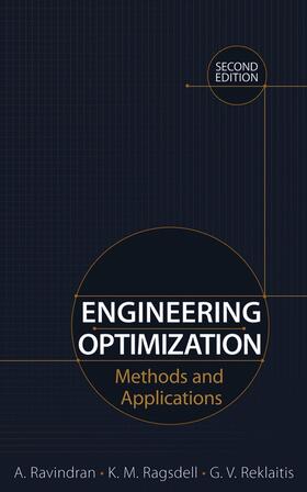 Ravindran / Ragsdell / Reklaitis |  Engineering Optimization | Buch |  Sack Fachmedien