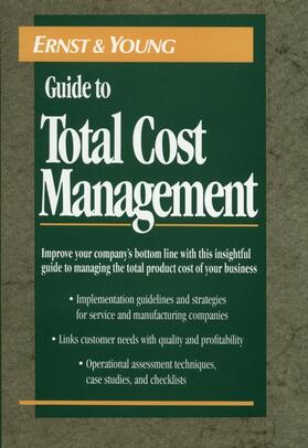 Ostrenga / Ozan / McIlhattan |  The Ernst & Young Guide to Total Cost Management | Buch |  Sack Fachmedien