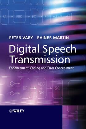 Vary / Martin |  Digital Speech Transmission | Buch |  Sack Fachmedien