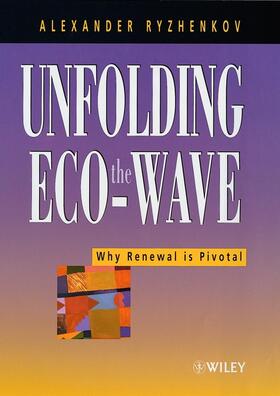 Ryzhenkov |  Unfolding the Eco-Wave | Buch |  Sack Fachmedien