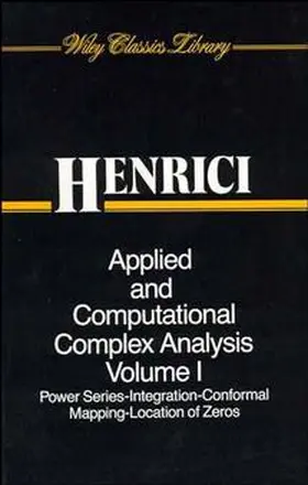 Henrici |  Applied and Computational Complex Analysis, Volume 1 | Buch |  Sack Fachmedien