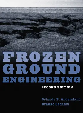 Andersland / Ladanyi / ASCE |  Frozen Ground Engineering | Buch |  Sack Fachmedien