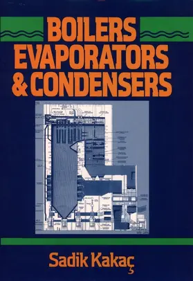 Kakaç |  Boilers, Evaporators, and Condensers | Buch |  Sack Fachmedien