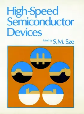 Sze |  High-Speed Semiconductor Devices | Buch |  Sack Fachmedien