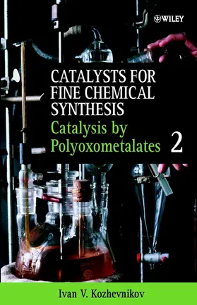 Kozhevnikov |  Catalysis by Polyoxometalates, Volume 2 | Buch |  Sack Fachmedien