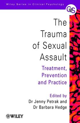 Petrak / Hedge |  The Trauma of Sexual Assault | Buch |  Sack Fachmedien