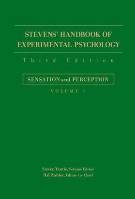 Yantis / Pashler |  Stevens' Handbook of Experimental Psychology, Sensation and Perception | Buch |  Sack Fachmedien