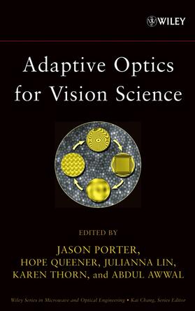 Porter / Queener / Lin |  Adaptive Optics for Vision Science | Buch |  Sack Fachmedien