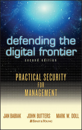 Babiak / Butters / Doll |  Defending the Digital Frontier | Buch |  Sack Fachmedien