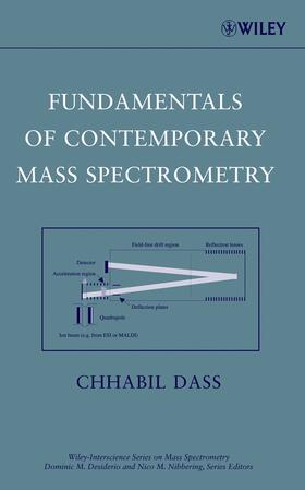 Dass |  Fundamentals of Contemporary Mass Spectrometry | Buch |  Sack Fachmedien
