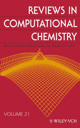 Lipkowitz / Larter / Cundari | Reviews in Computational Chemistry, Volume 21 | Buch | 978-0-471-68239-4 | sack.de