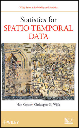 Cressie / Wikle |  Spatio-Temporal Data | Buch |  Sack Fachmedien