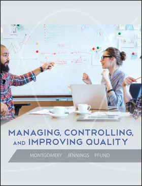 Montgomery / Jennings / Pfund |  Managing, Controlling, and Improving Quality | Buch |  Sack Fachmedien