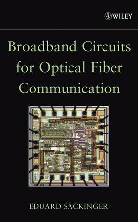 Säckinger |  Broadband Circuits for Optical Fiber Communication | Buch |  Sack Fachmedien