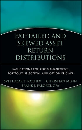 Rachev / Menn / Fabozzi |  Fat-Tailed Skewed Asset Return | Buch |  Sack Fachmedien