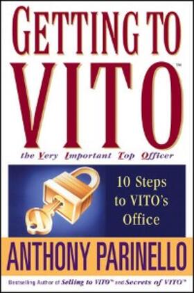 Parinello |  Getting to VITO (The Very Important Top Officer) | eBook | Sack Fachmedien