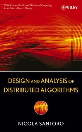 Santoro |  Design and Analysis of Distributed Algorithms | Buch |  Sack Fachmedien