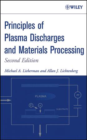 Lieberman / Lichtenberg |  Principles of Plasma Discharges and Materials Processing | Buch |  Sack Fachmedien