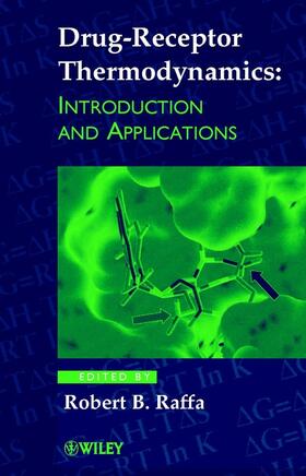 Raffa |  Drug-Receptor Thermodynamics | Buch |  Sack Fachmedien