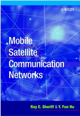 Sheriff / Hu |  Mobile Satellite Communication Networks | Buch |  Sack Fachmedien