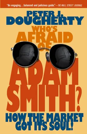 Dougherty |  Who's Afraid of Adam Smith? | Buch |  Sack Fachmedien