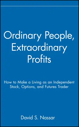 Nassar |  Ordinary People, Extraordinary Profits | Buch |  Sack Fachmedien