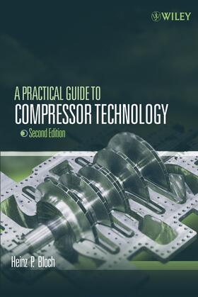 Bloch |  Guide Compressor Tech 2e | Buch |  Sack Fachmedien