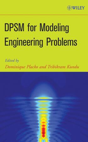 Placko / Kundu |  Dpsm for Modeling Engineering Problems | Buch |  Sack Fachmedien
