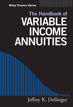 Dellinger |  The Handbook of Variable Income Annuities | Buch |  Sack Fachmedien
