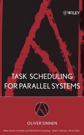 Sinnen |  Task Scheduling for Parallel Systems | Buch |  Sack Fachmedien