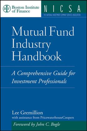 Gremillion |  Mutual Fund Industry Handbook | Buch |  Sack Fachmedien